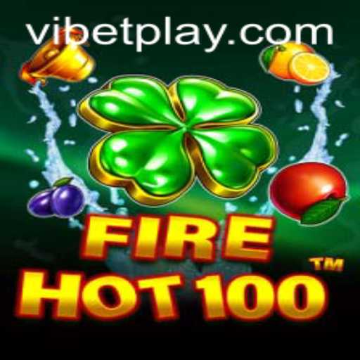 Exploring the Thrilling World of FireHot100: A ViBet Experience