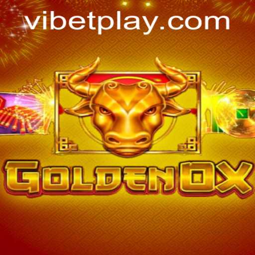 Unveiling the Alluring World of GoldenOx: A Detailed Exploration of Gameplay and Strategy