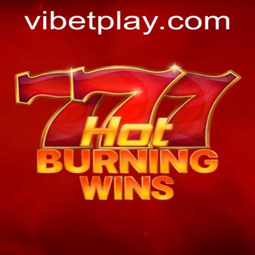 Exploring the Thrills of HotBurningWins with ViBet Strategies