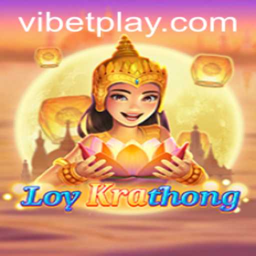 LoyKrathong: Exploring the Magic of ViBet in a Modern Game